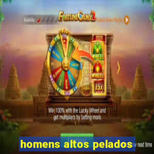 homens altos pelados